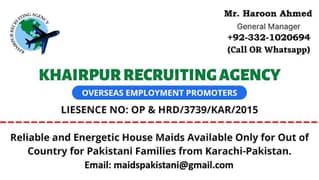Home Maids Available for abroad only for Pakistani Families.