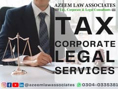 TAX,CORPORATE AND LEGAL SERVICES  { FBR |SECP |IPO |PRA |LCCI |WEBOC } 0