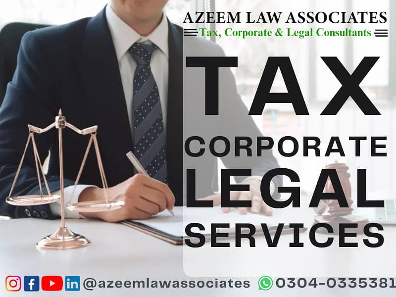 TAX,CORPORATE AND LEGAL SERVICES  { FBR |SECP |IPO |PRA |LCCI |WEBOC } 0