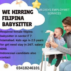 Required stay in female filipina babysitter in sector F 7 Islamabad