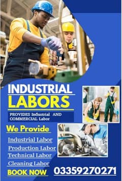 Labor supplier/ produnction labor/cleaning and technical labour