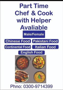 Chef cook& helper (male& female) Available