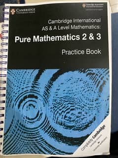 As& A level Pure Maths 2 & 3 Topical Cambridge book