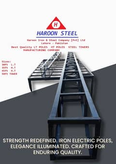 H. I. S. C. O Lattice Electric Steel  Poles L. T 30ft , H. T 35ft / 45ft