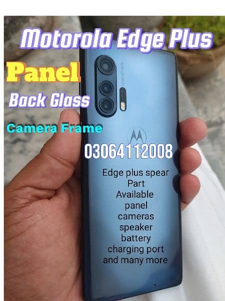 Motorola Edge plus Panel , Battery , camera , back glass, charging pot 0
