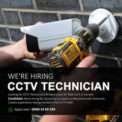 Hiring CCTV Technicians, Electricians, Solar Technicians & Helpers