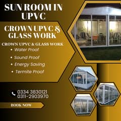 Upvc sun room/Upvc work/Upvc doors/Upvc windows/glass work