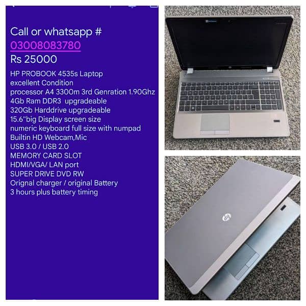 Laptop's are available in low prizes &10/10 condition call 03008083780 8
