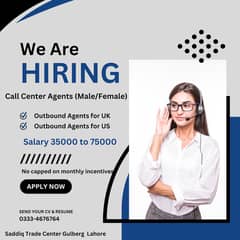 Call Center Agents Male/Female Staff Required