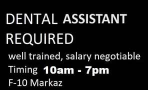 Female Dental Assistant Required in F-10 Markaz