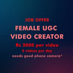 Female UGC Content Creator (product Video creator)