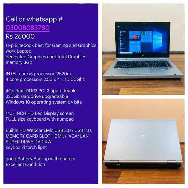 Laptops available in low prices contact or WhatsApp # 03OO/8O83780 6