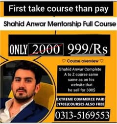 Shaid Anwar paid course available 0