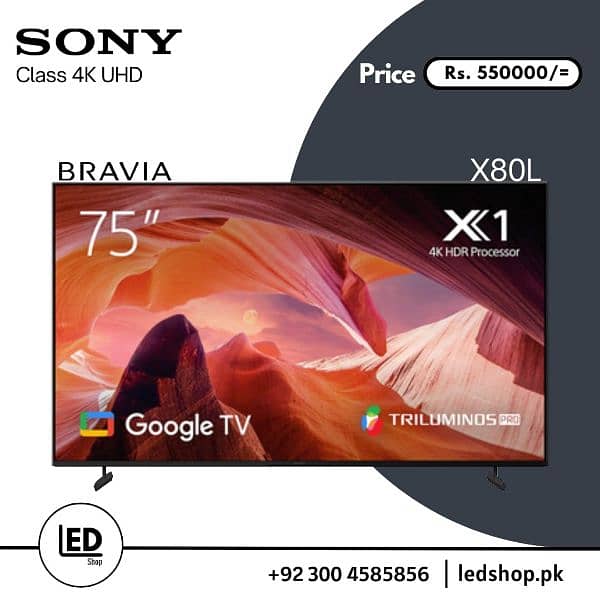 X80L SONY Bravia 75" 85" 65" 55" Available 0