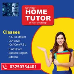 Home Tutor available for all age 0