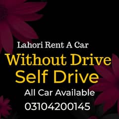 Without driver - Car Rental in lahore All Car available