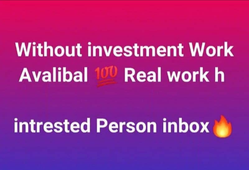 Online job without investment available 0