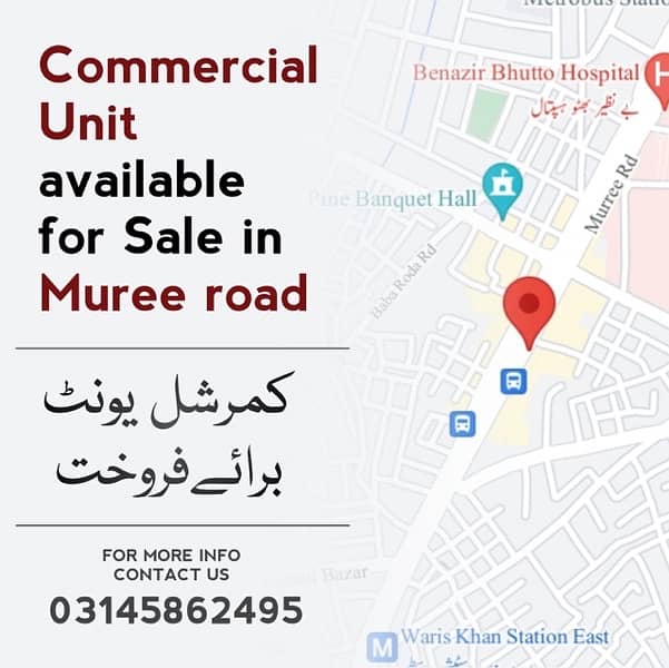 Commercial unit AVAILABLE for sale In Muree road Rawalpindi 0