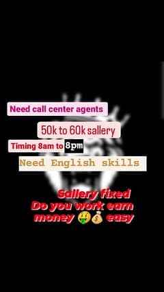 Need call center agents 60k sallery contect 03071907930 whatsapp
