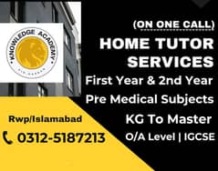 Home tutor|Online tutor|O/A level|Kg&Montessori|IGCSE|ICS|FSc|Medical
