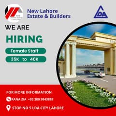 Hiring Female Staff for New Lahore Estate & Builders in LDA City