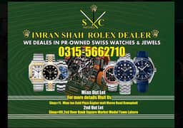 IMRAN SHAH Rolex Dealer here we are working all over Pakistan