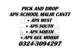 PICK AND DROP A. P. S MALIR CANTT