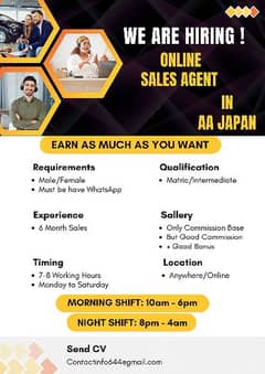 We need Online Sales Agent in AA Japan 0