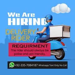 Need delivery rider