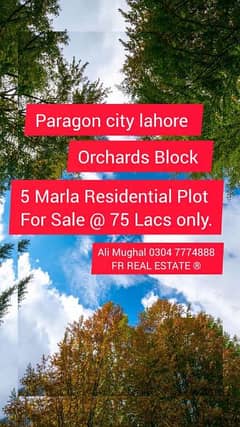 5 Marla Plot for Sale in Orchards Block in Paragon city lahore