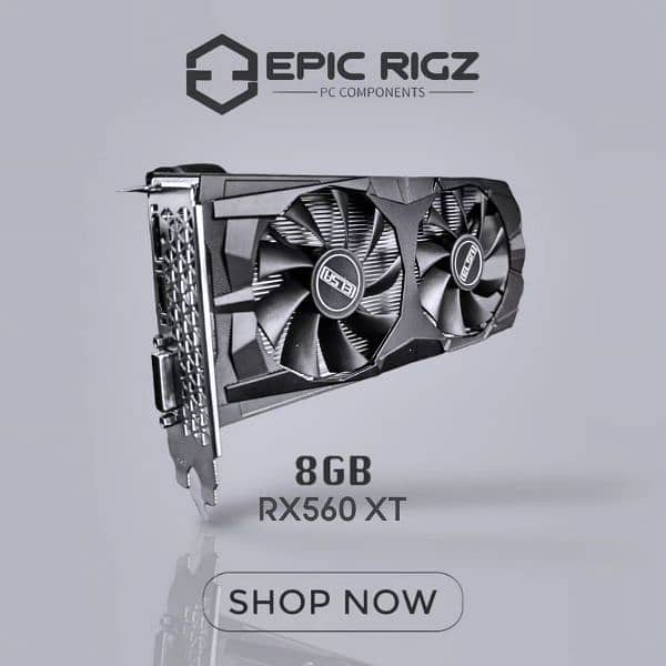 AMD RX 560 XT| 8GB 0