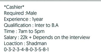 *Cashier*
Required Male