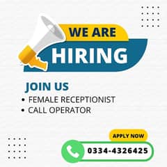 Female Call Operator / Receptionest required