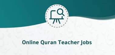 Online Quran Teachers Required