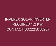 INVEREX SOLAR INVERTER REQUIRED 1.2 KW