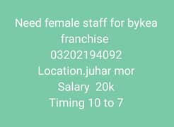 Need female staff for bykea franchise
