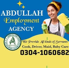 Abdullah Employments, Provide Cook, Driver, Maid, Baby sitter etc