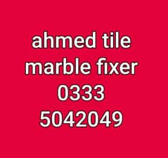 tile marble fixer / tile fixing services / tile installation