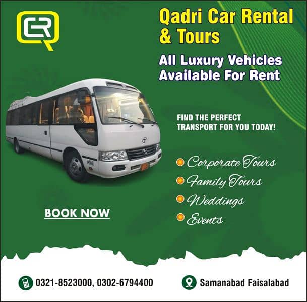 Qadri Rent A Car & Tours
Samanabad FSD
03218523000
03026794400 1