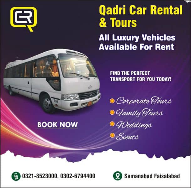 Qadri Rent A Car & Tours
Samanabad FSD
03218523000
03026794400 10