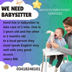 Required female professional Babysitter in Lahore for 24 hours
