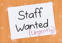 Male and Female Staff Required