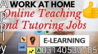 Home and Online tutors required