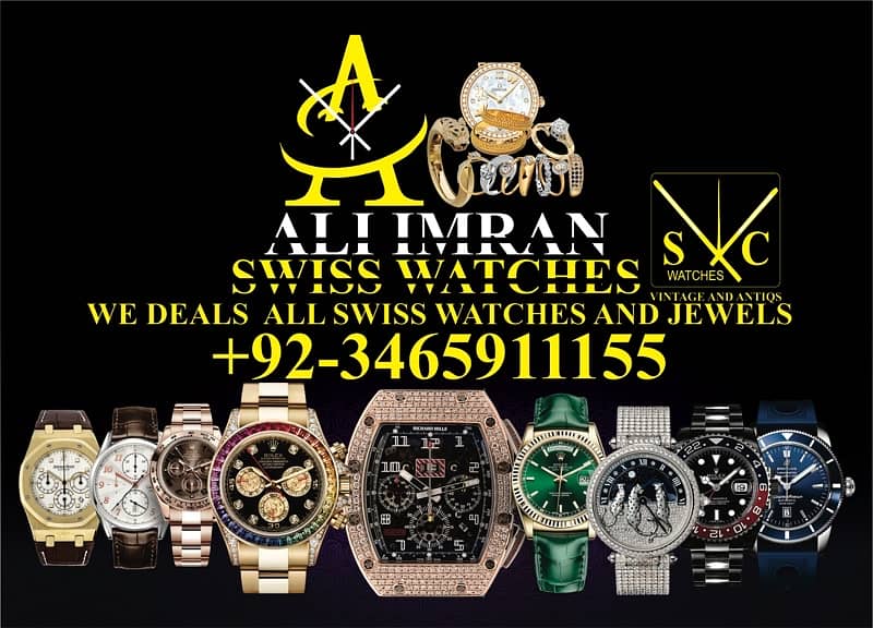 Rolex dealer here at ALI IMRAN SHAH point we deals all luxury brands 0