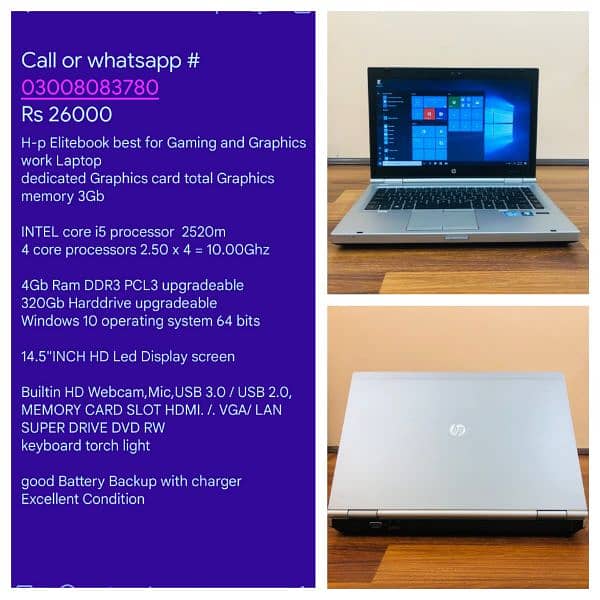 Laptops details & prizes see in pictures or whatsAp me # 03008083780 10