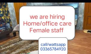 Required Female  Home/Office Care staff