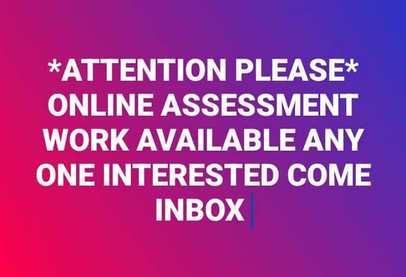 online assessment work available 0