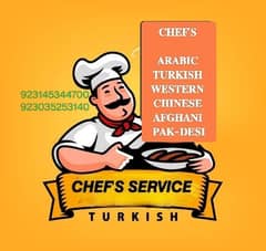 CHEF'S SERVICE, ARABIC TURKISH WESTERN CHINESE PAKISTANI DESI  AFGHANI