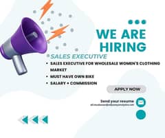 HIRING: Sales Executive for Wholesale Women's Clothing Market