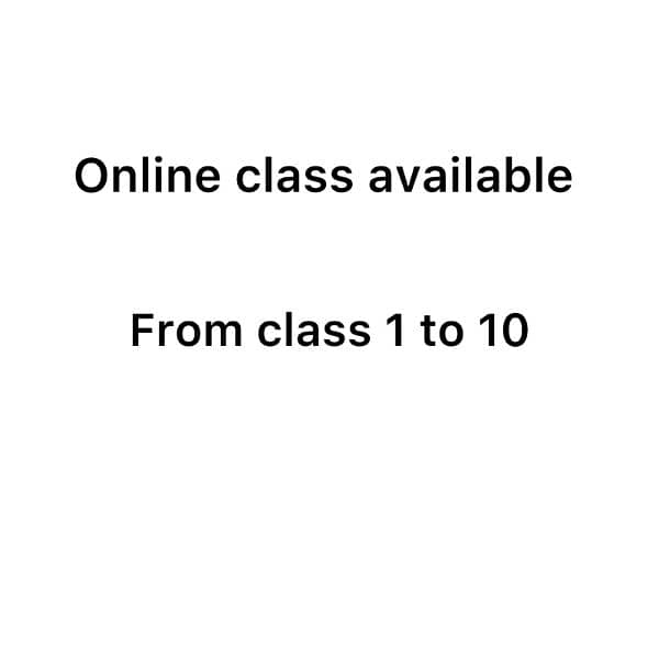 online tutor class availible 0